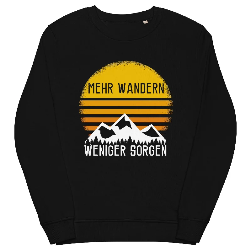 Mehr Wandern weniger Sorgen - Unisex Premium Organic Sweatshirt Sweatshirt Hoodie Collection