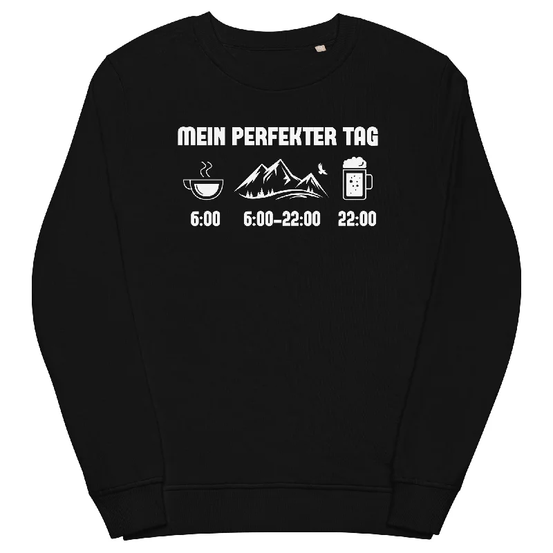 Mein Perfekter Tag - Unisex Premium Organic Sweatshirt Modern Hoodie Sweatshirt